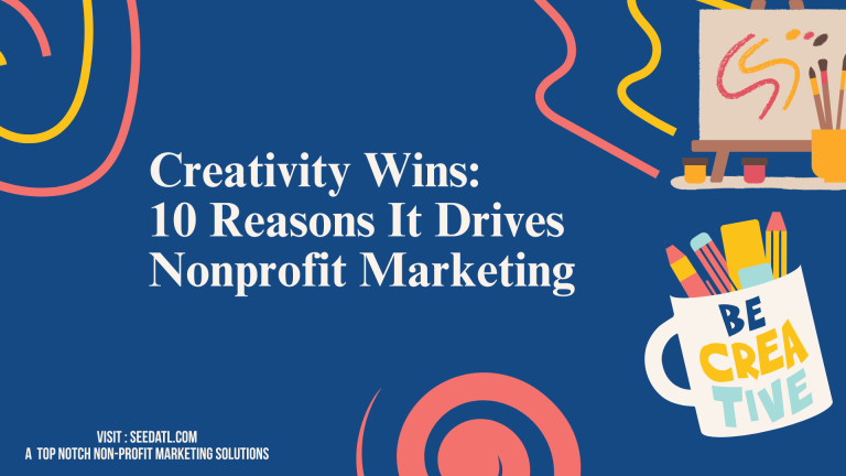Creative Marketing for Nonprofits: Standing Out with Purpose